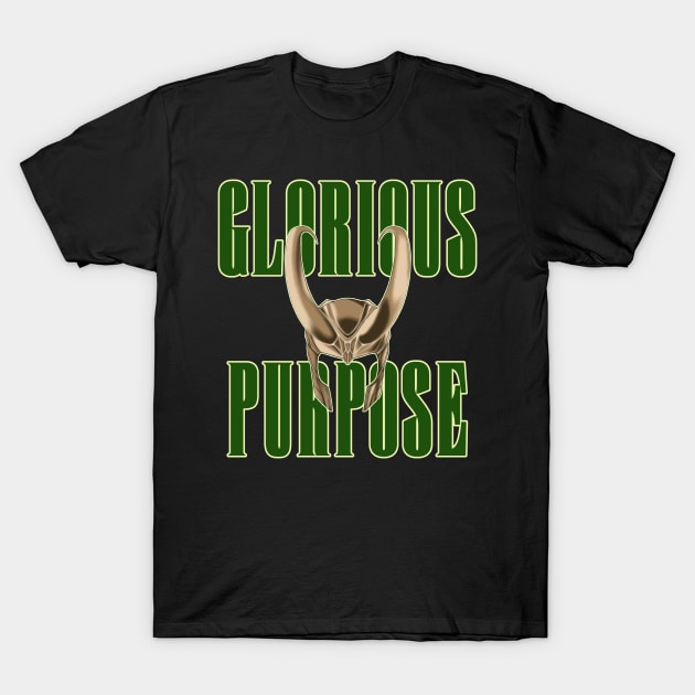 Glorious Purpose T-Shirt by Lotus Ink Mage